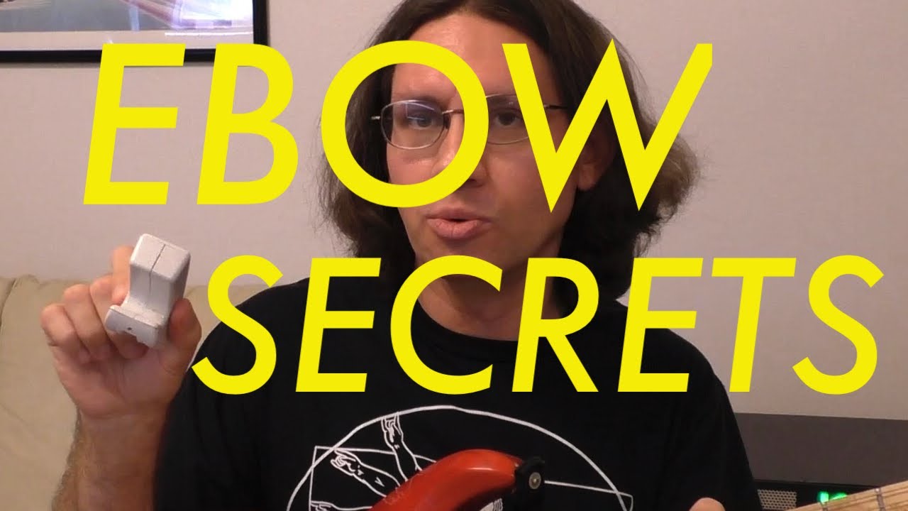 Ebow Secrets! Beginner to advanced lesson.