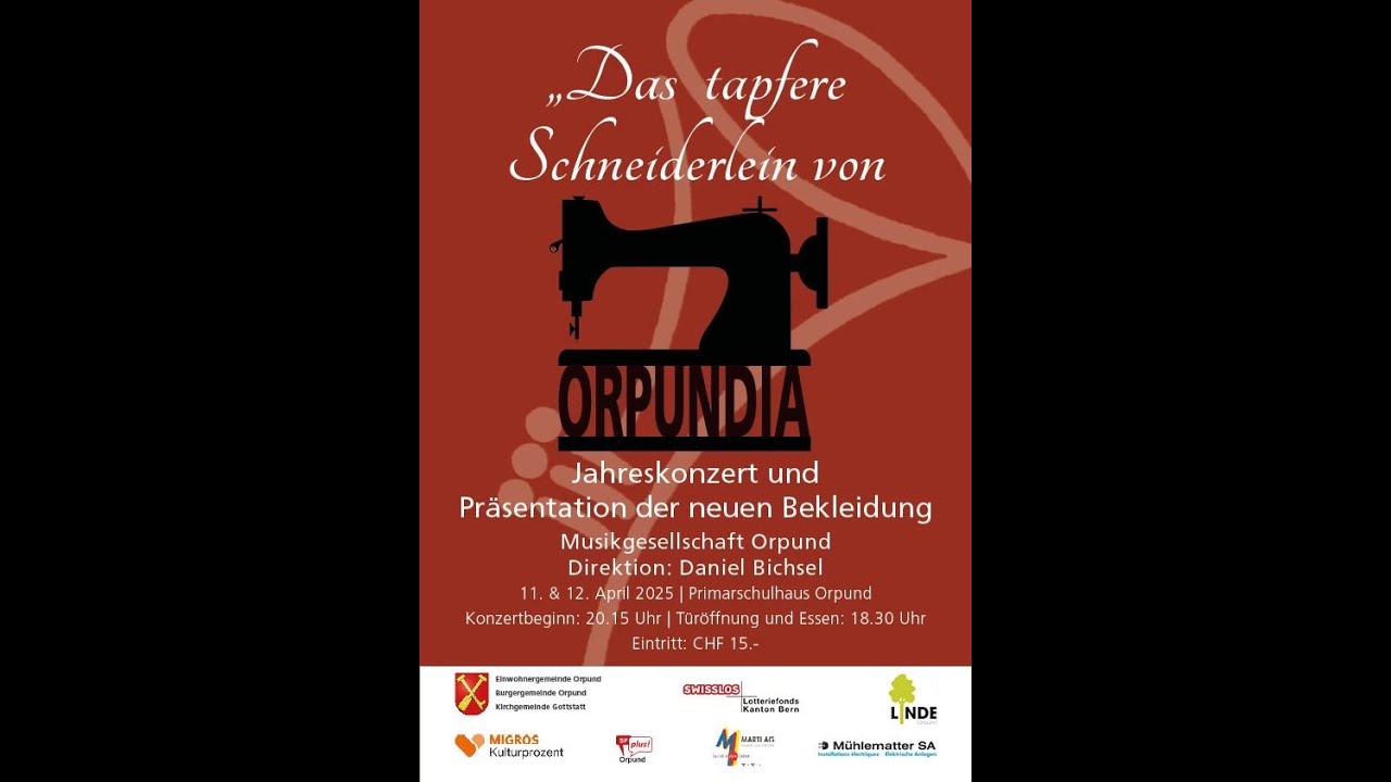 MG Orpund - Das tapfere Schneiderlein von Orpundia, Idee & Arr. Christof Fahrni