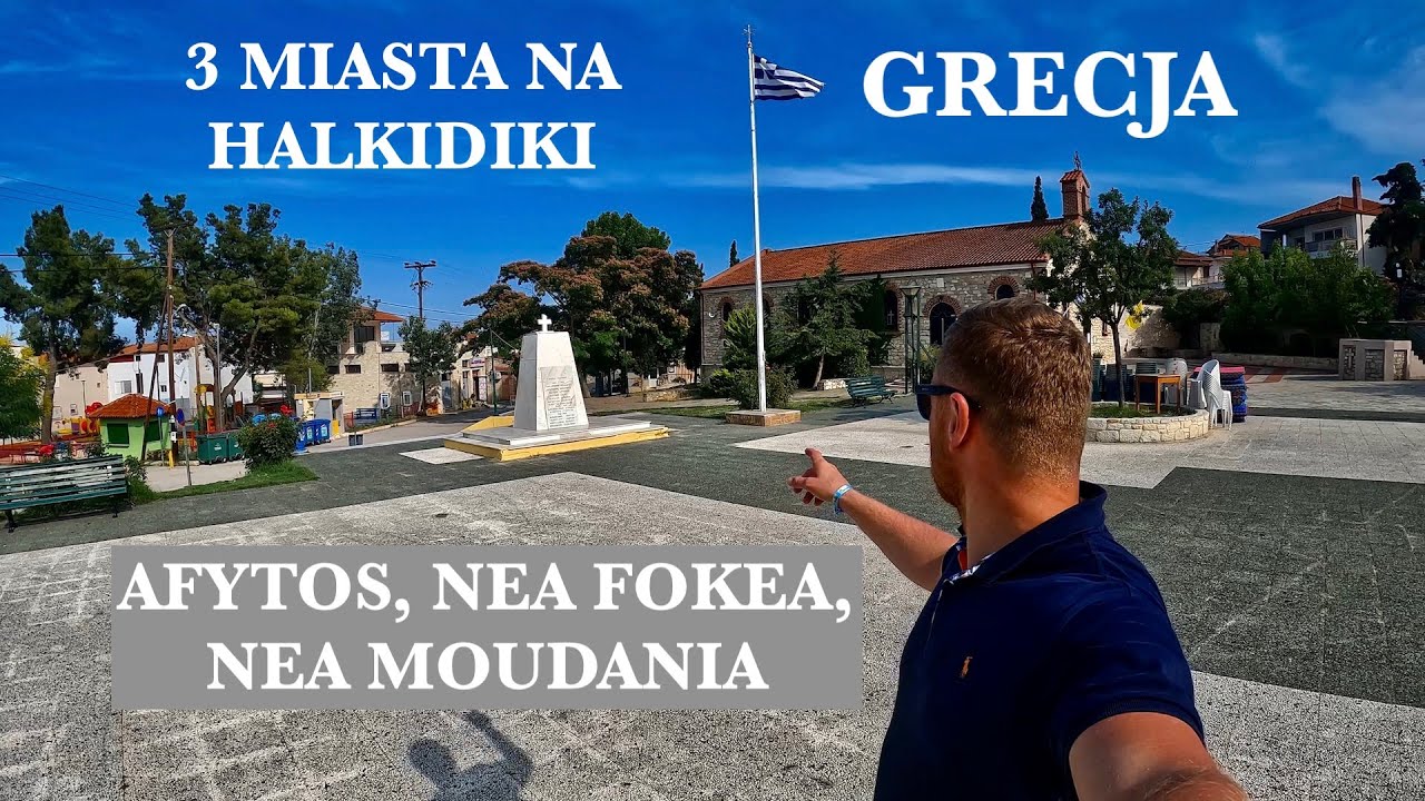 Jak wygladaja Greckie miasta na Halkidiki? | Grecja