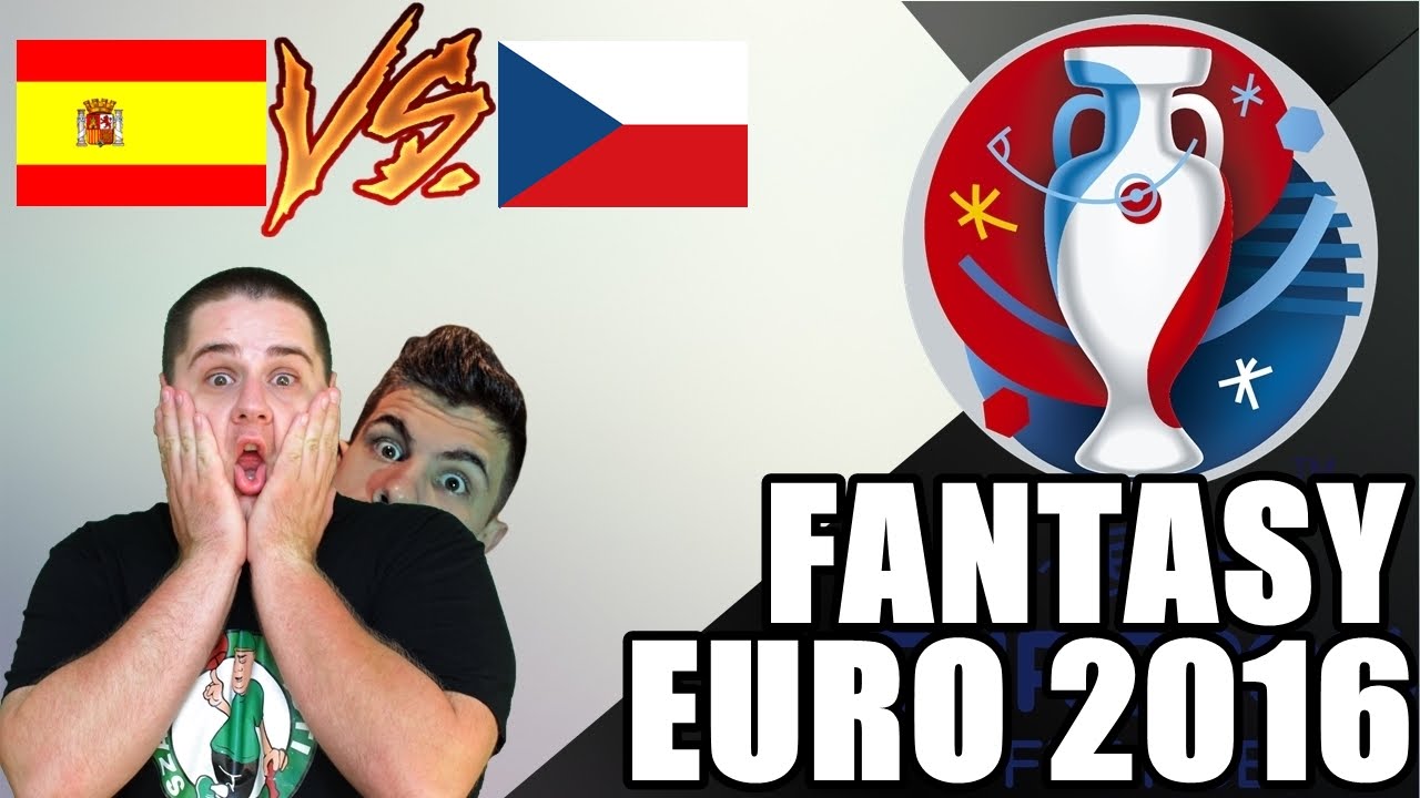 FANTASY EURO 2016 | SPANYOLORSZÁG - CSEHORSZÁG