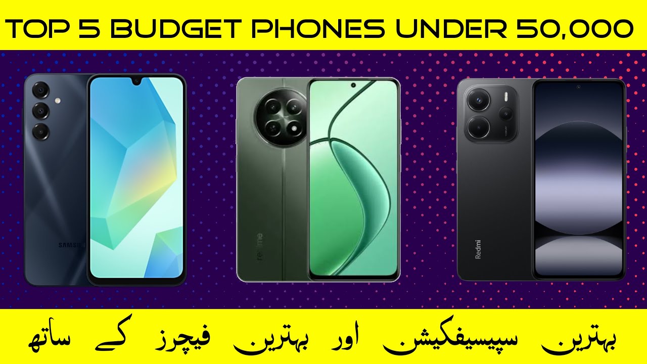 Top 5 Budget Phones Under 50000 for 2025 Revealed!