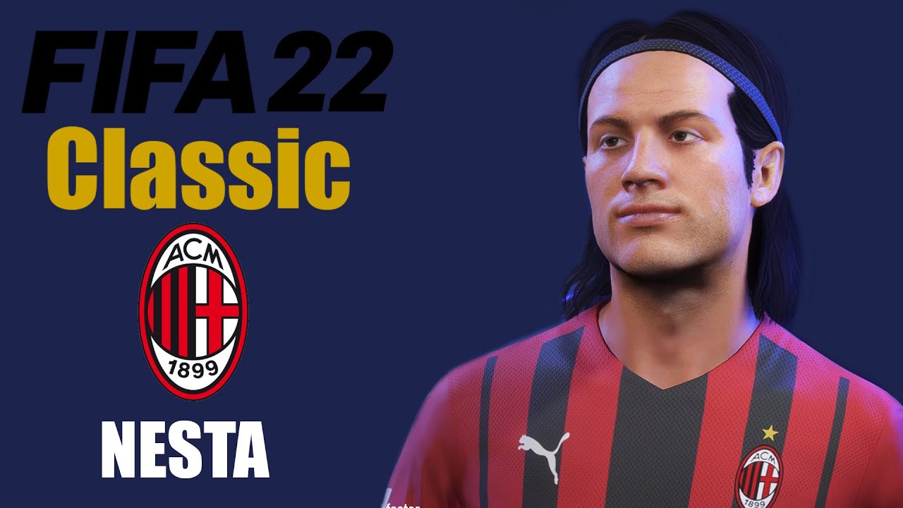FIFA 22 | NESTA | AC MILAN | LOOK ALIKE | HOW TO MAKE | PRO CLUBS | TUTORIAL | STATS