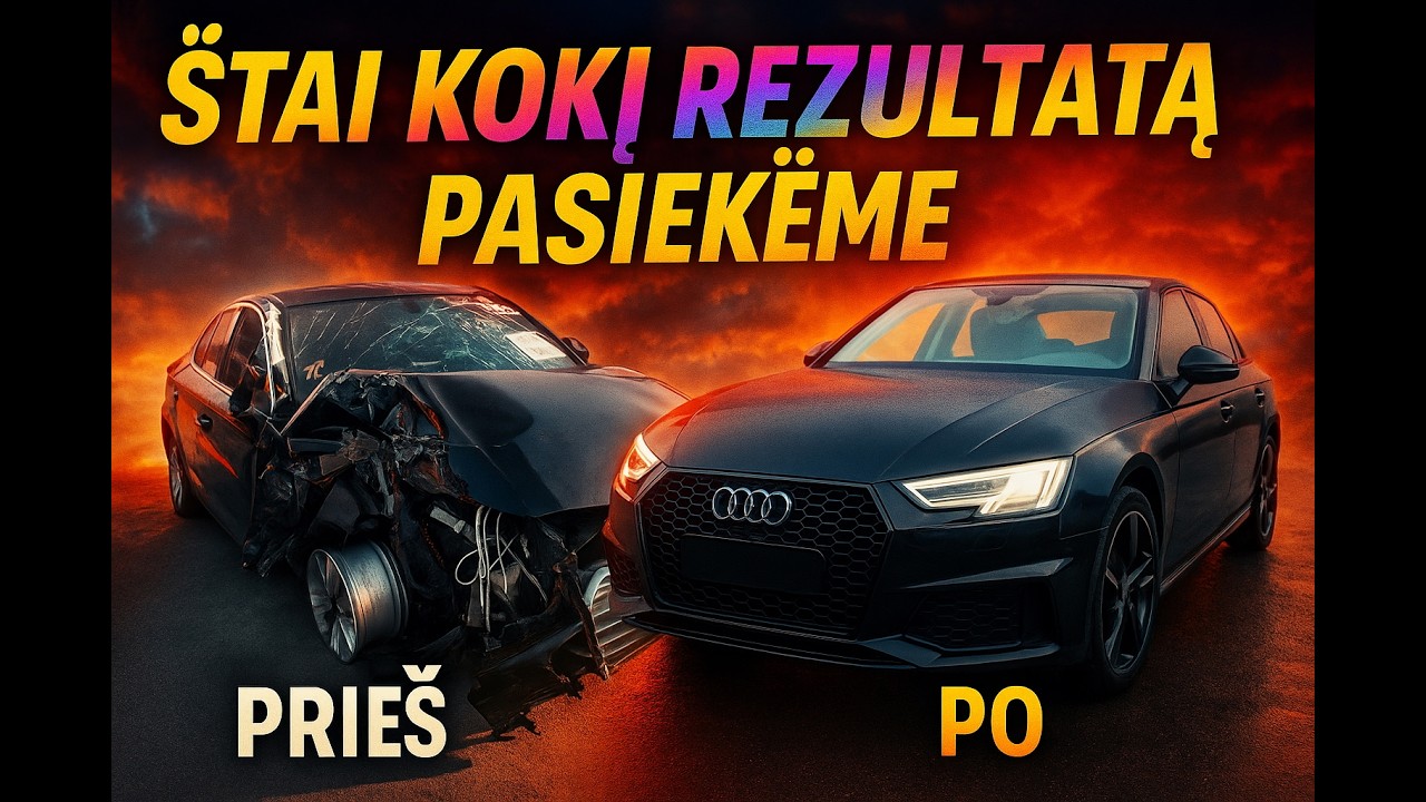 Nuo Laužo iki Prabangaus Automobilio – Kaip Sutvarkėme Daužytą Audi A4!