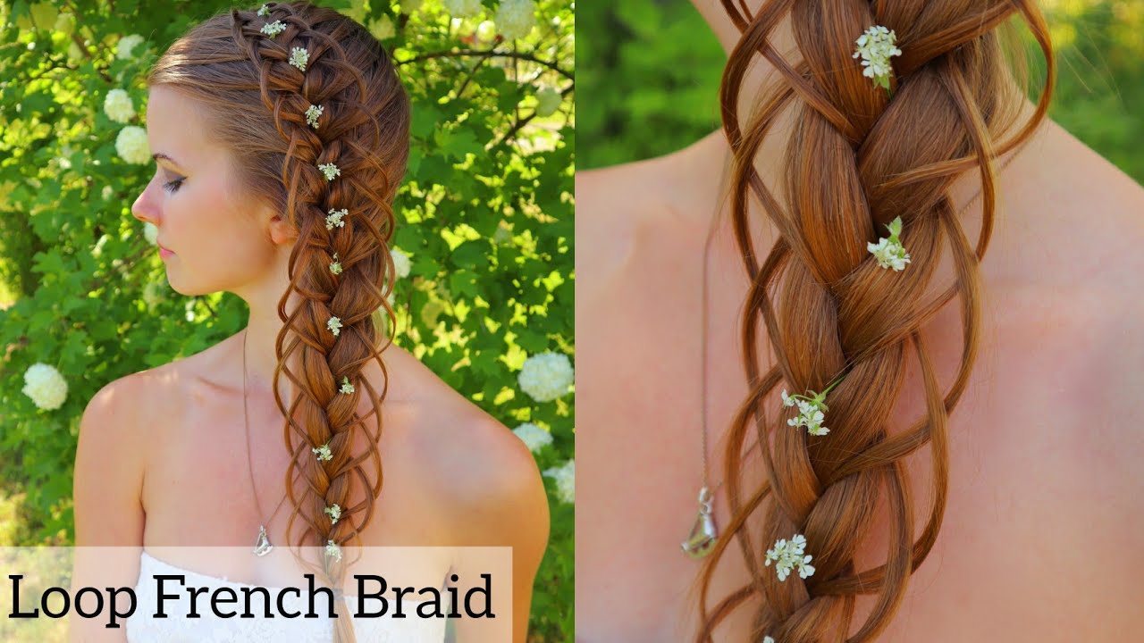 Loop French Braid | Hairstyles for Long Hair | How to Braid Own Hair