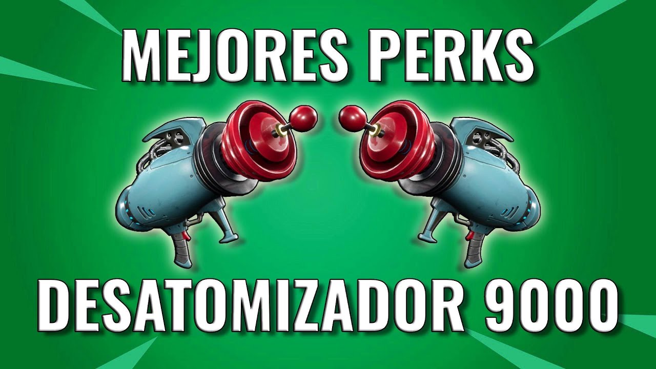 Los mejores PERKS para el DESATOMIZADOR 9000 | Build | Salvar al mundo