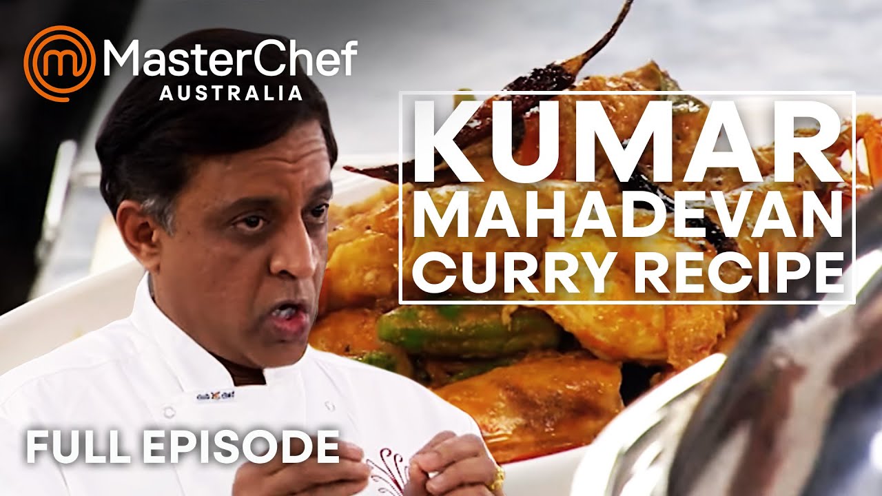 Kumar Mahadevan's Recipes in MasterChef Australia | S02 E23 | Full Episode | MasterChef World