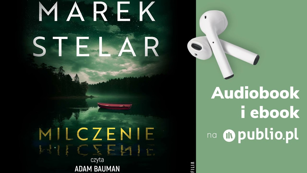 Milczenie. Marek Stelar. Audiobook PL [Kryminał]