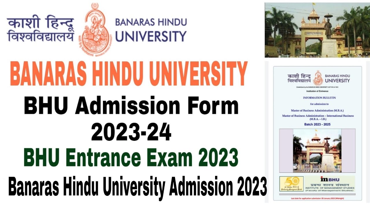 Banaras Hindu University Admission 2023-24 |BHU Admission, Notification, Eligibility, Fees 2023