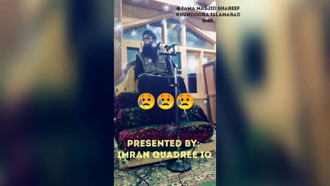 Jaan kuota Jaani Jaanan Rehmat-l-lilalmen/Maulana Mubarak Rabbani/Naat.