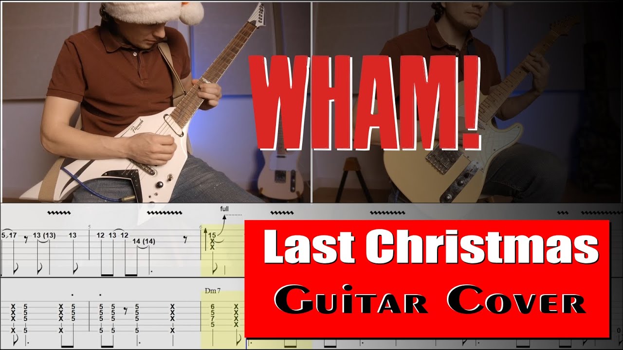 WHAM! - Last Christmas guitar cover in Cdur