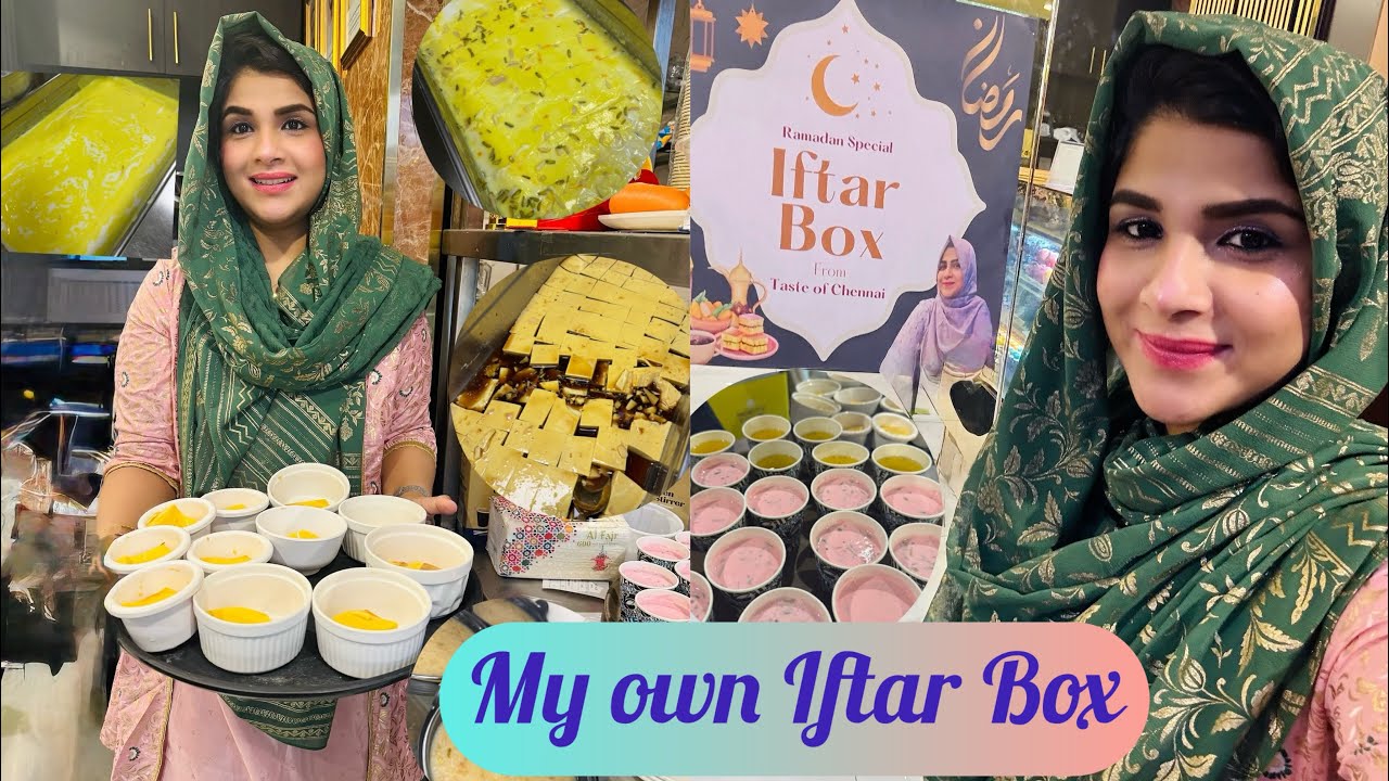 🔥Selling my Own Iftar Box ✨Iftar Event hosted by Taste of Chennai in Dubai