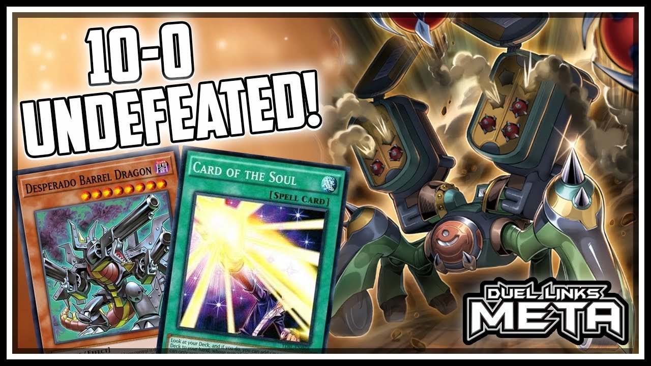 10-0 UNDEFEATED Desperado Barrel Dragon! [Yu-Gi-Oh! Duel Links]