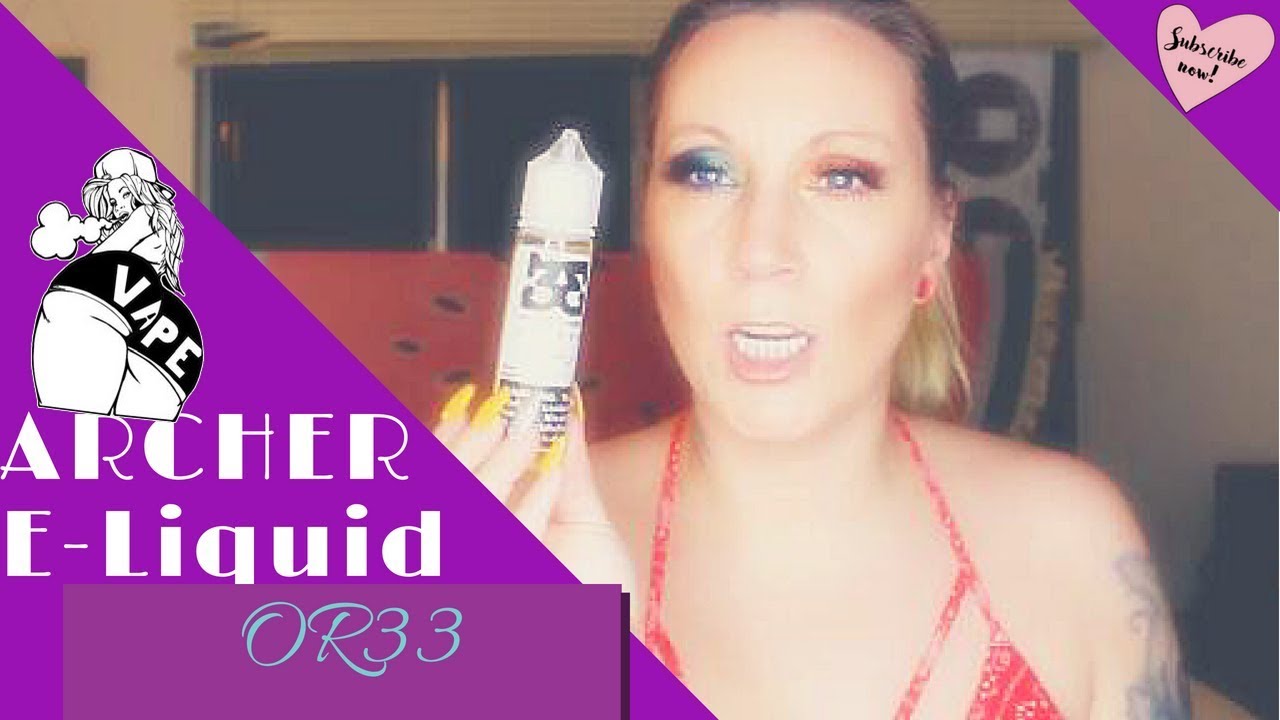 ARCHER E-Liquid Review by OR33