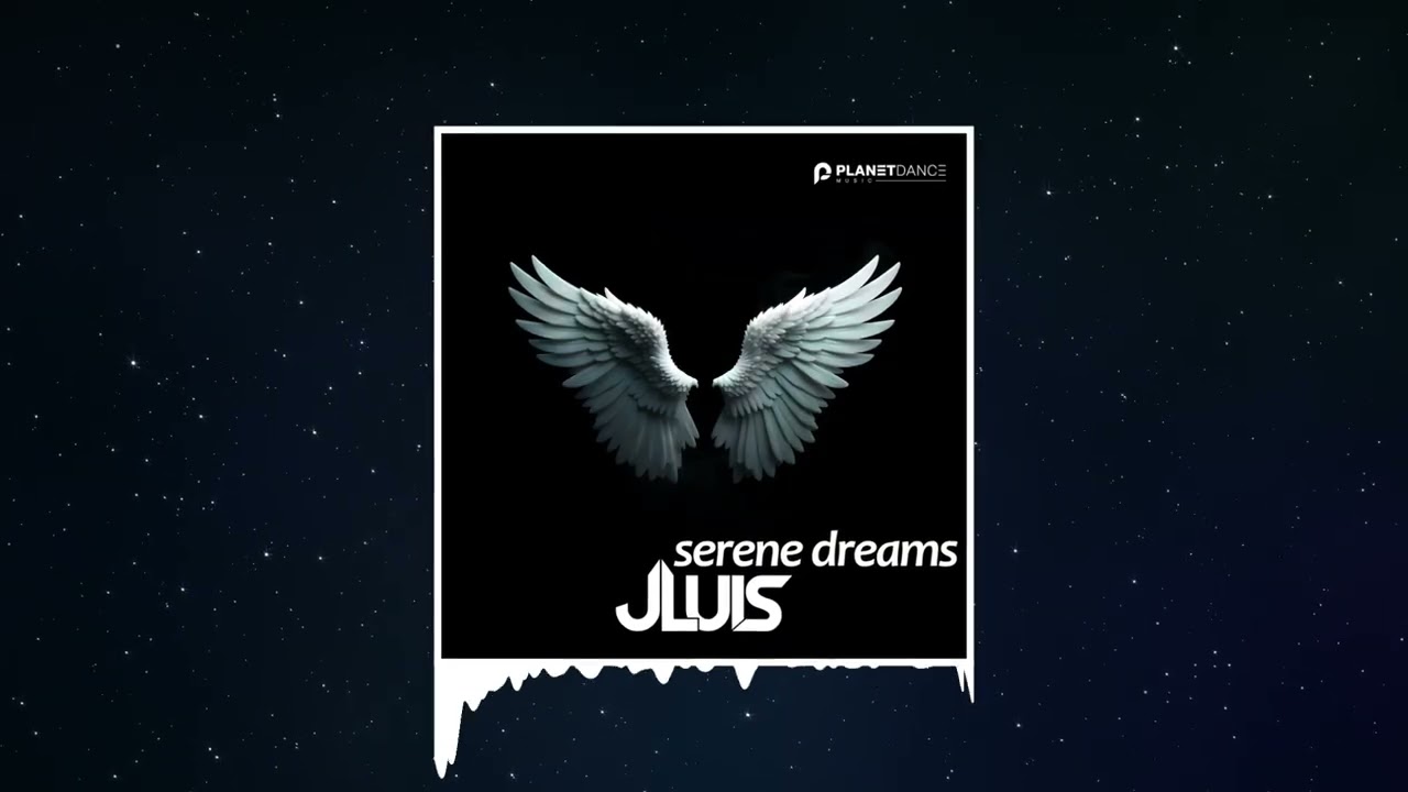 JLUIS - Serene Dreams (Extended Mix)