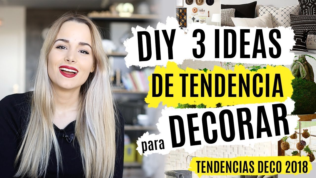 DIY room decor | TENDENCIAS DECORACIÓN 2018