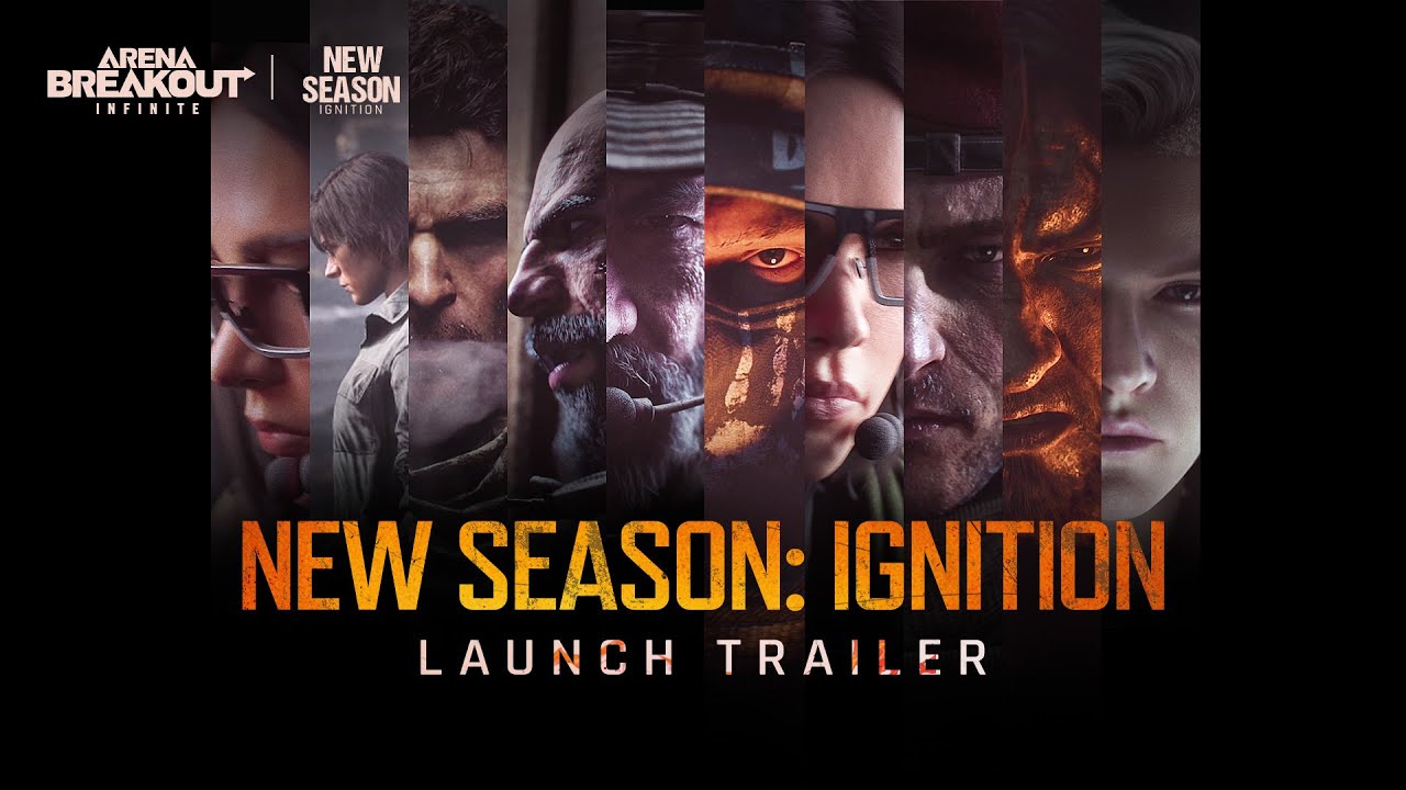 Arena Breakout: Infinite New Season IGNITION | Launch Trailer