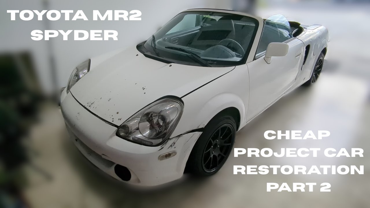 CHEAP PROJECT CAR Restoration Part 2 - Toyota MR2 Spyder