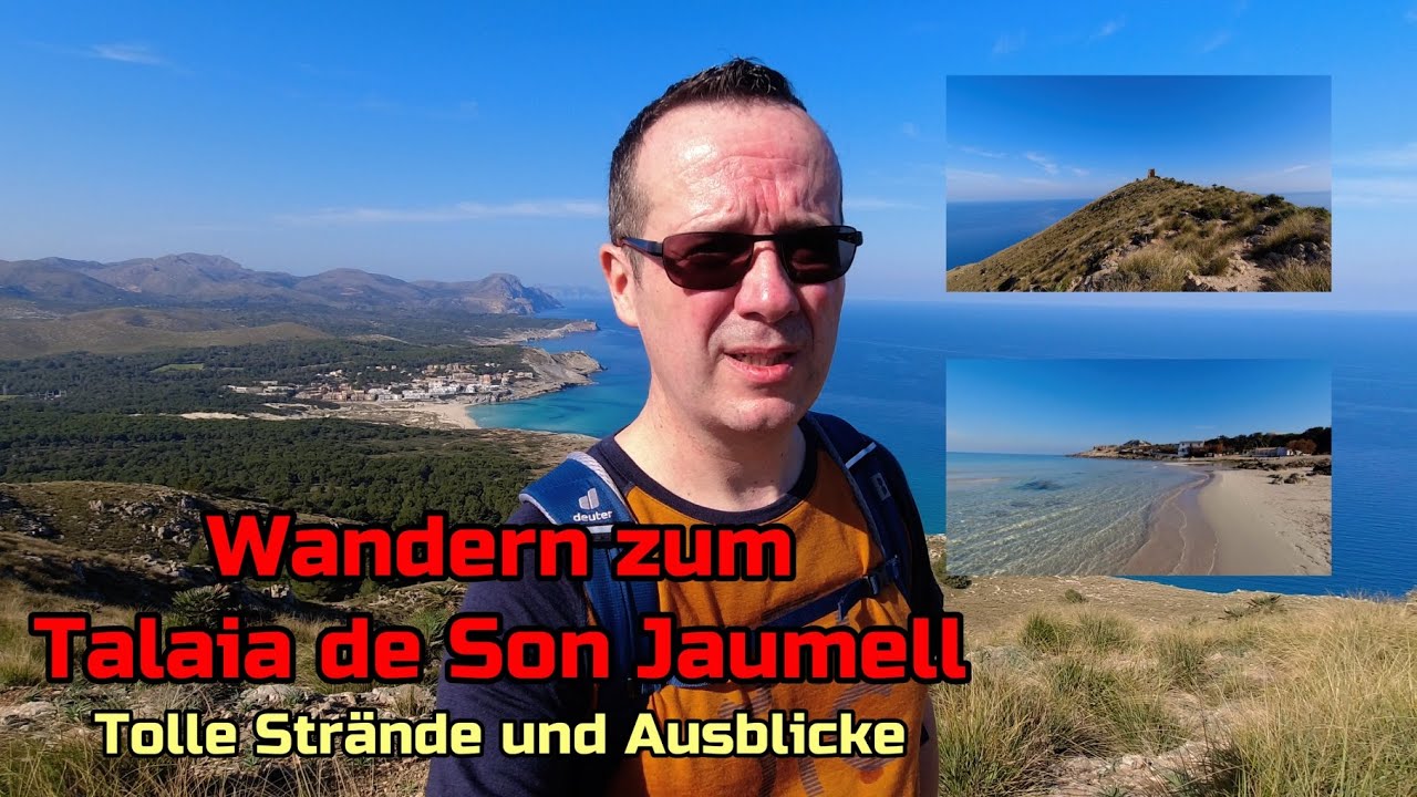 Wanderung zum Talaia de Son Jaumell auf Mallorca | Tolle Ausblicke und Strände