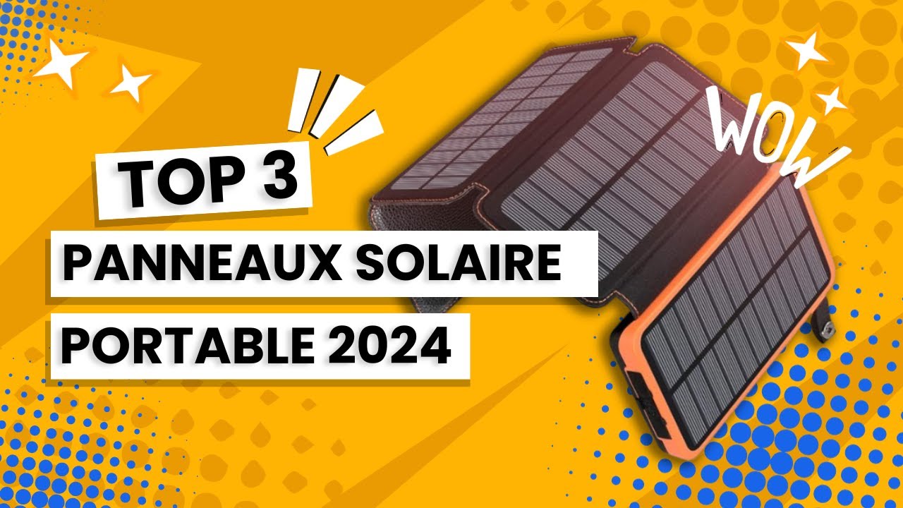 TOP 3: Panneaux Solaire Portable : Addtop, BigBlue, Flexsolar - Lequel Choisir ? | Comparatif & Avis