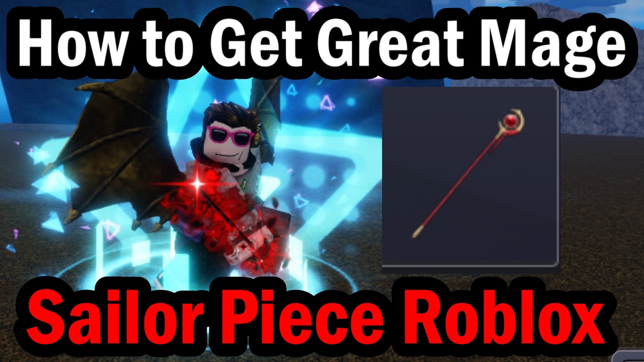 How to Get Great Mage in Sailor Piece Roblox