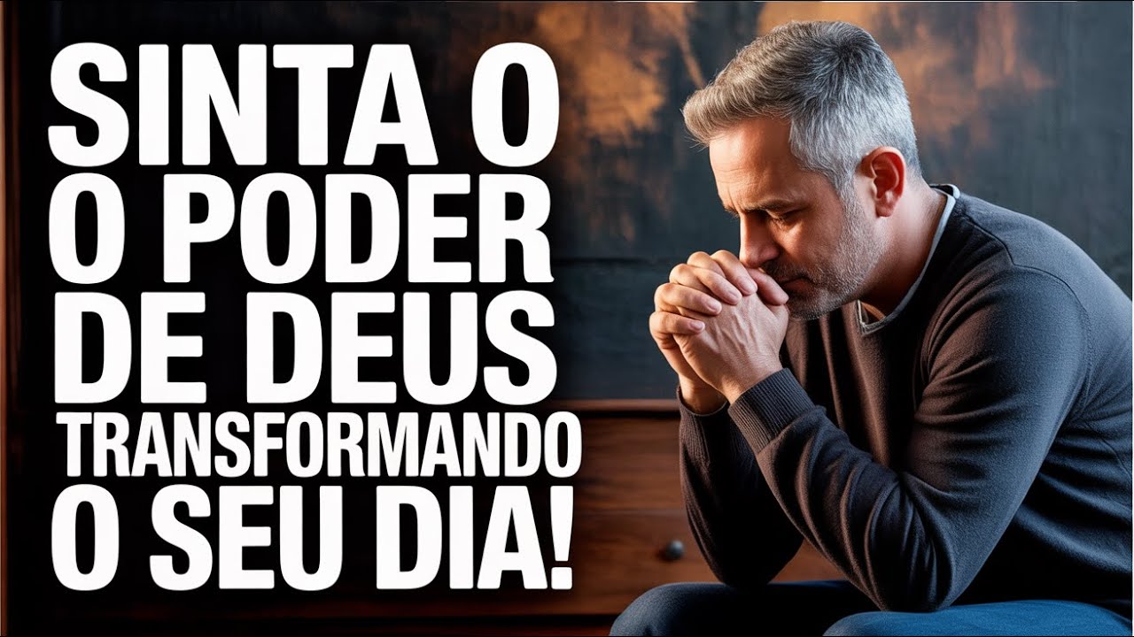 A Poderosa Mão de Deus Sobre Sua Vida | Oração Transformadora para um Dia Abençoado e Restaurador
