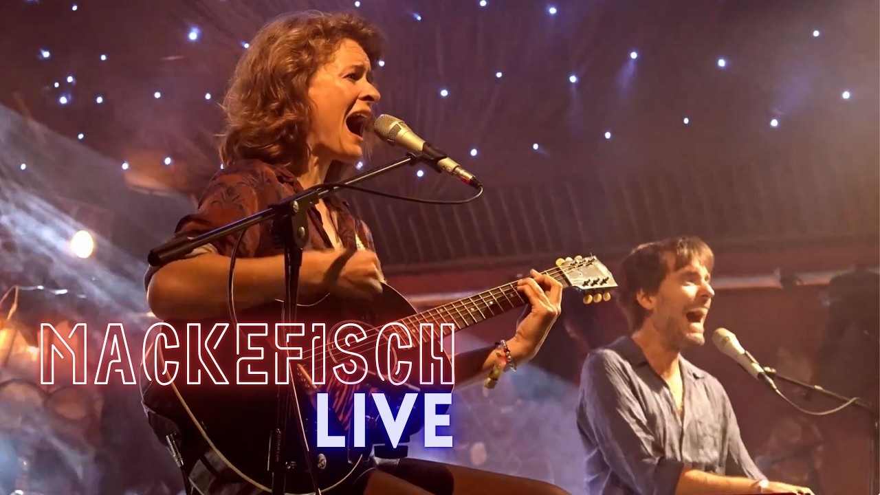 MACKEFISCH – LIVE (Trailer)