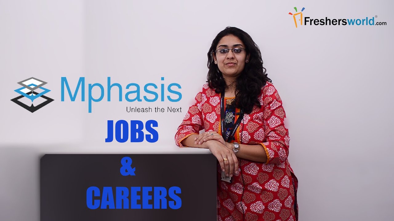 Mphasis – Recruitment Notifications, IT Jobs, Walkin, Career, Oppurtunities