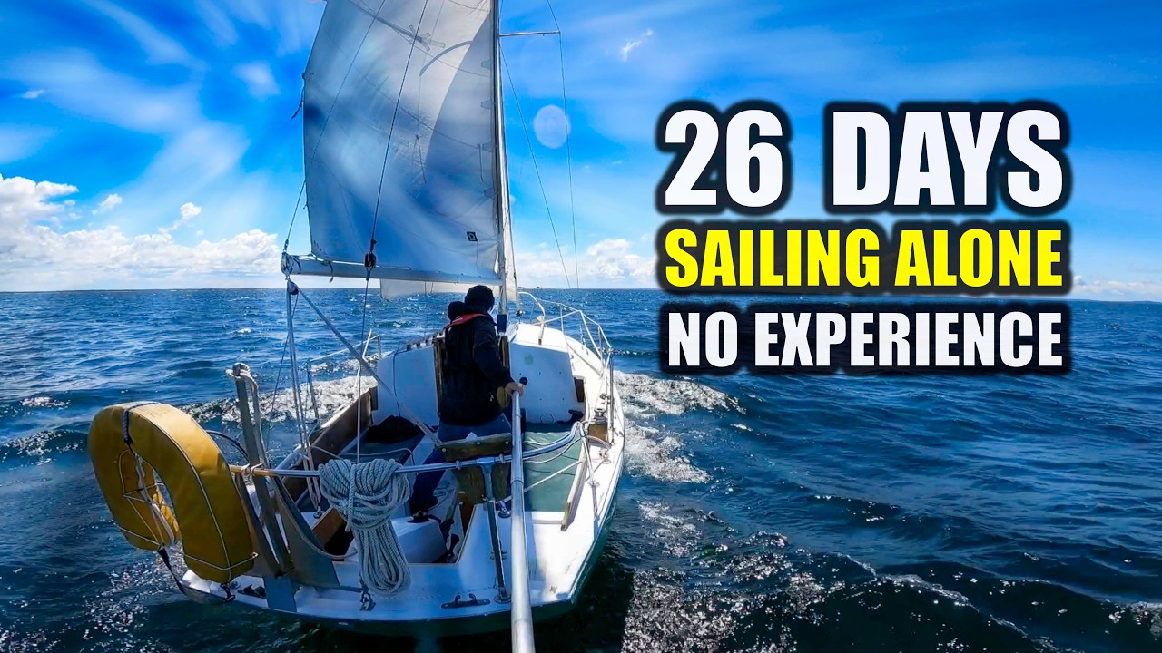 26 Days of Sailing Alone on the Great Lakes: With No Experience