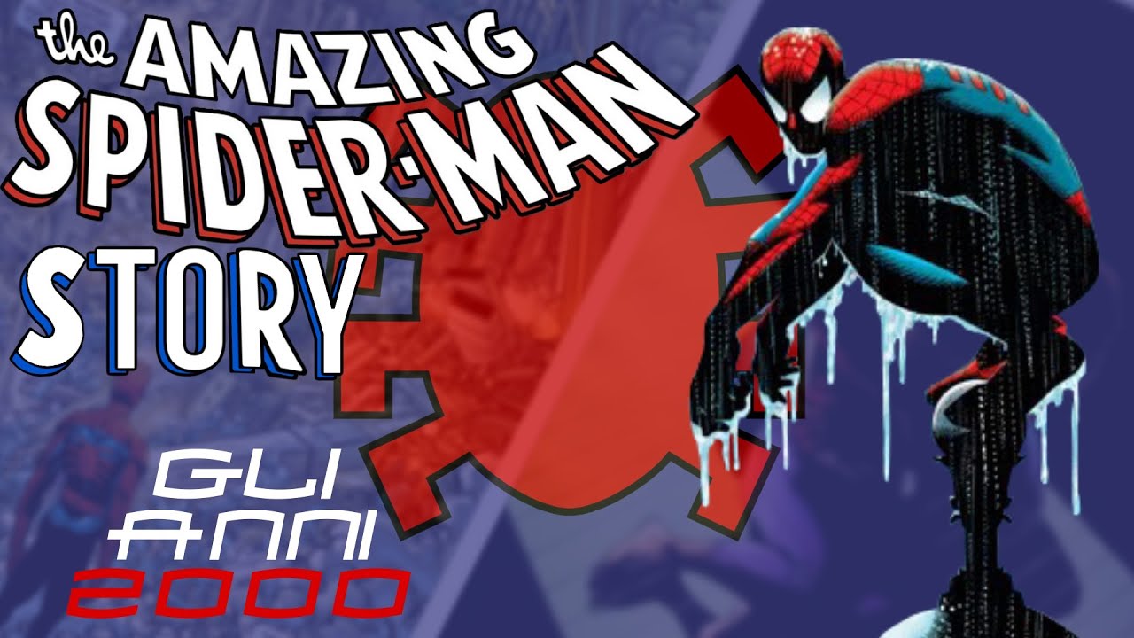 The Amazing Spider-Man Story - Gli anni 2000