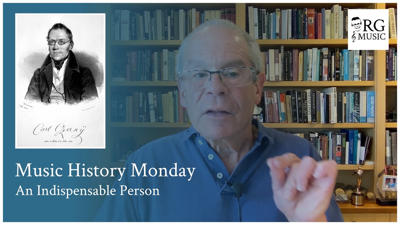 #MusicHistoryMonday: An Indispensable Person (Carl Czerny)