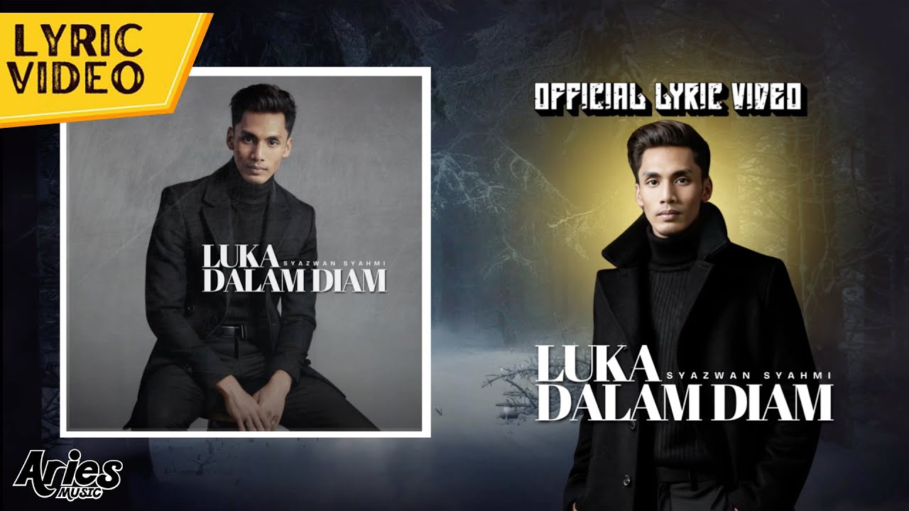 Syazwan Syahmi - Luka Dalam Diam (Official Lyric Video)