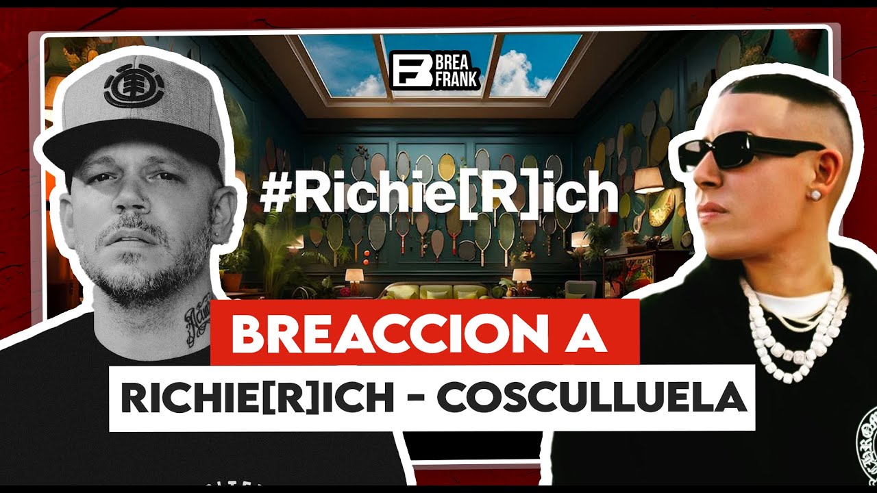 Habla Cosculluela - #RichieRich ( Breaccion )