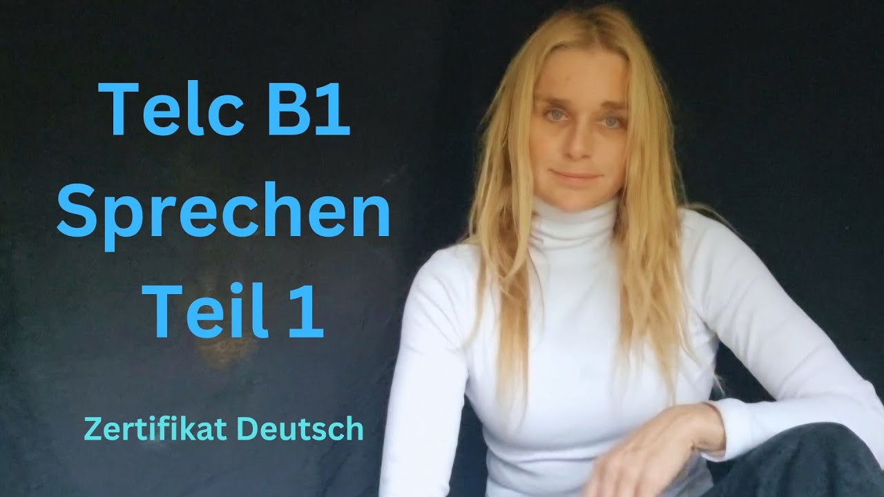 TELC🇩🇪 B1 - Sprechen🗣Teil 1 - Einander Kennenlernen