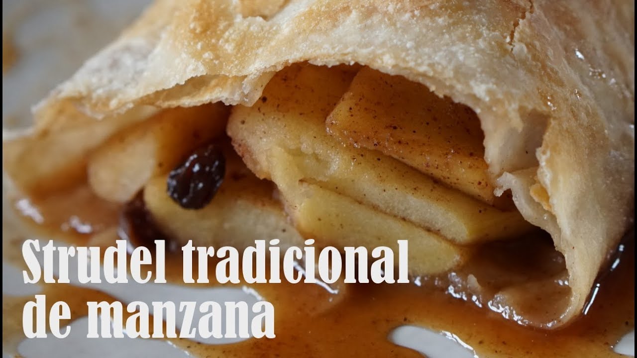 STRUDEL DE MANZANA RECETA TRACIONAL