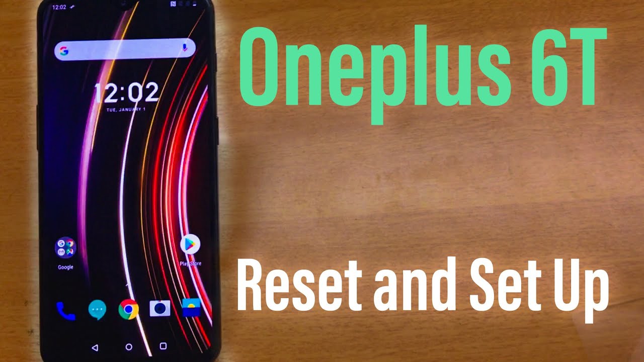 Oneplus 6T (A6010) McLaren Edition Reset and Set Up | GSMAN ASHIQUE |
