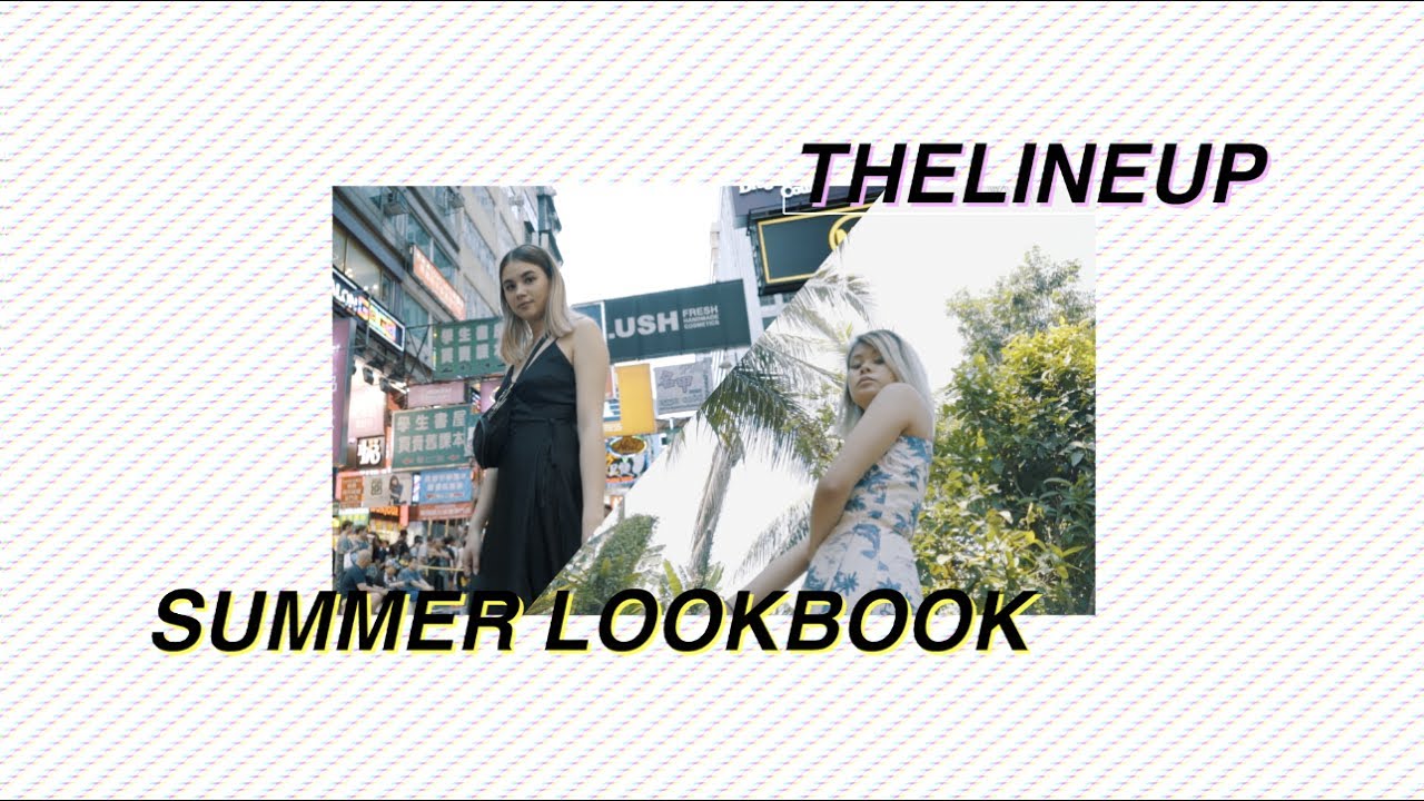 Summer Lookbook 2017