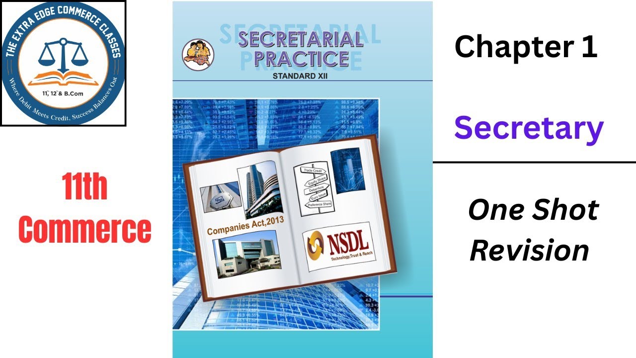 Ch.1 Secretary (11th Commerce) | One Shot Revision 