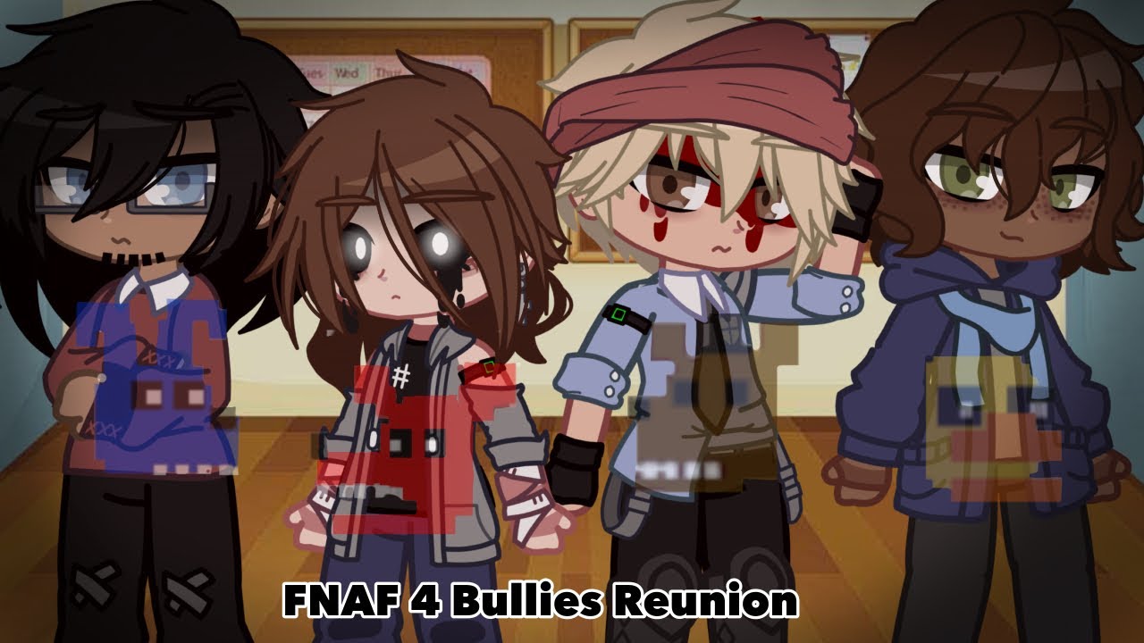 FNAF 4 Bullies Reunion (Remake)