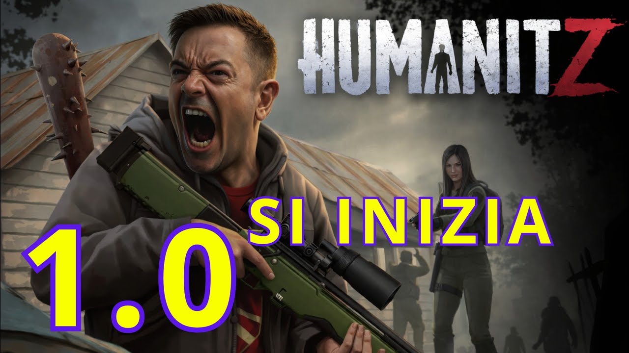 HUMANITZ 1.0 - LET'S GO!!! MULTIPLAYER TOGETHER!