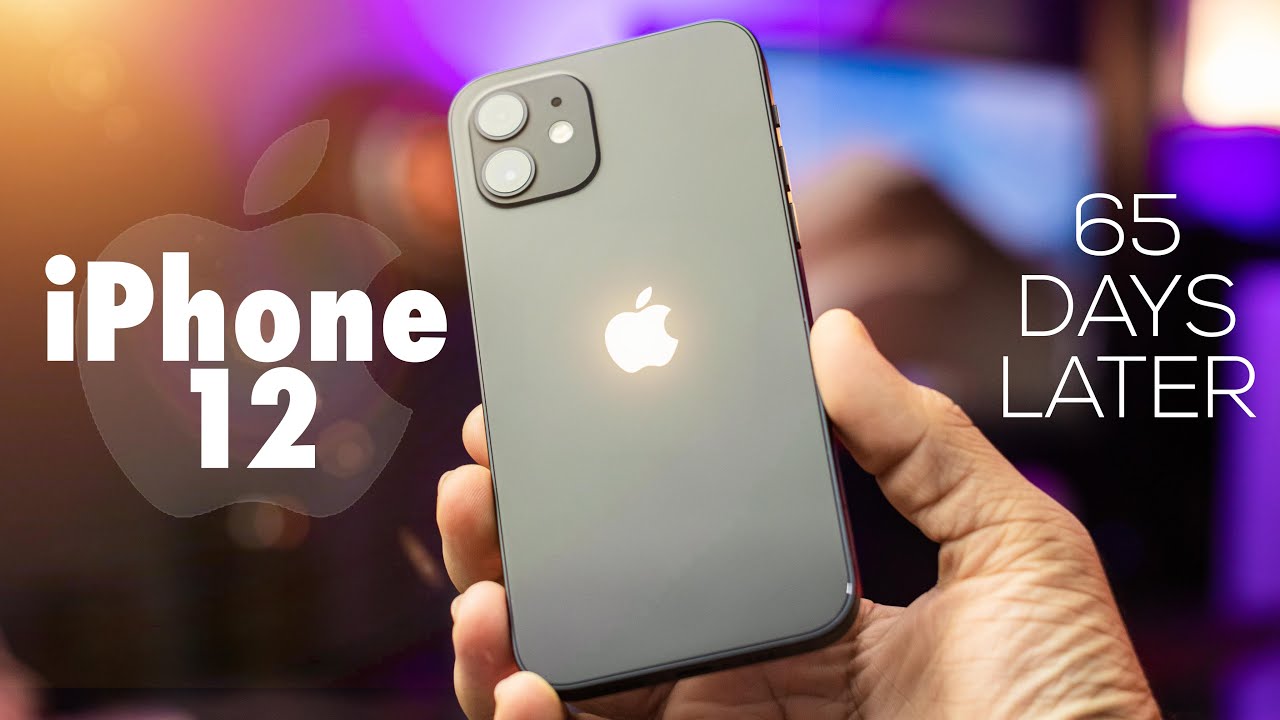 iPhone 12 Full Review After 65 Days of Usage - Hardcore Android User’s Perspective