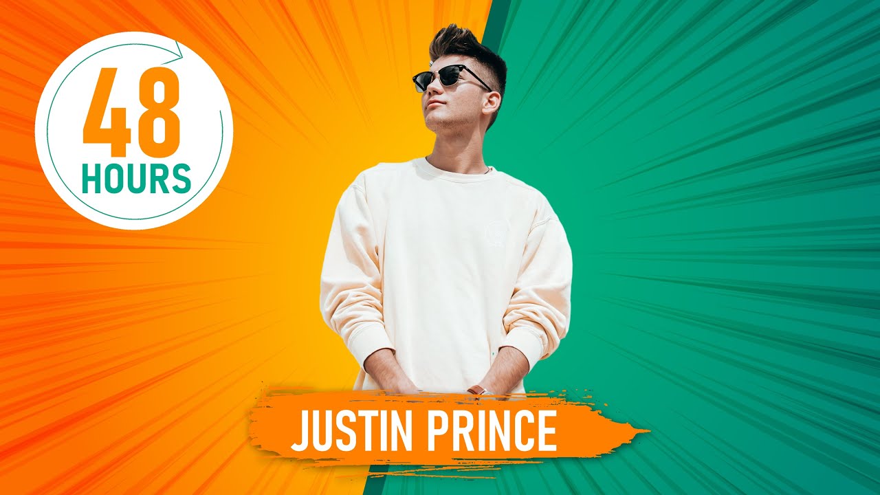 JUSTIN PRINCE | 48HOURS // 48 Stunden - 48 DJs | presented by Justin Pollnik
