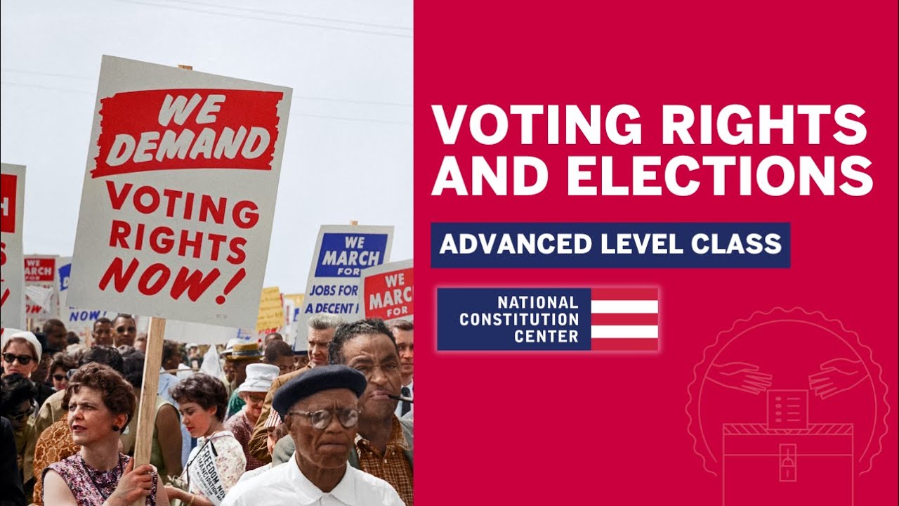 Voting Rights and Elections (Advanced Level)