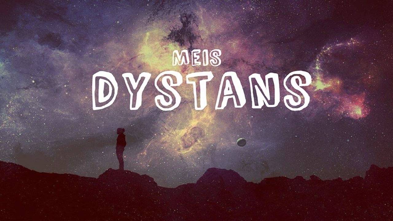 MeiS - Dystans