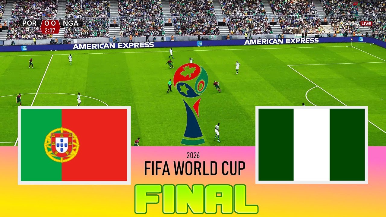 PORTUGAL vs NIGERIA - Final FIFA World Cup 2026 | Full Match All Goals | Football Match
