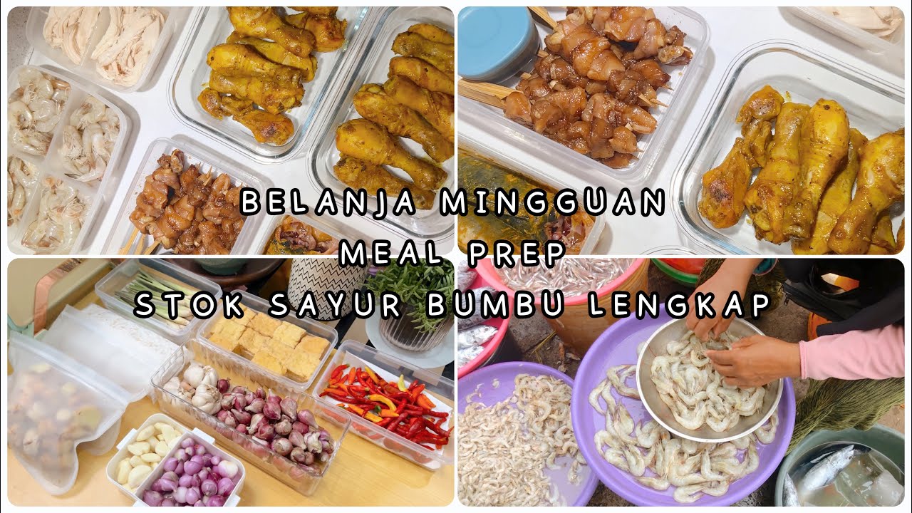 SAMPE RUMAH LANGSUNG BELANJA MINGGUAN, FOOD PREPARATION, MEAL PREP, TIPS MENYIMPAN BAHAN MAKANAN