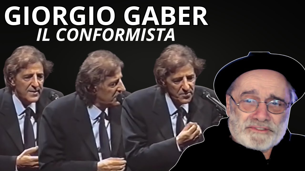 GIORGIO GABER  | IL CONFORMISTA | REACTION