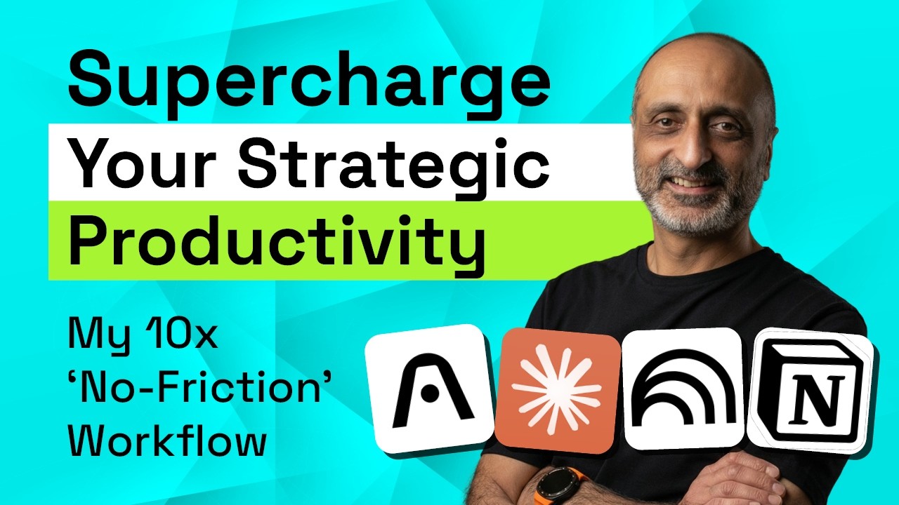 Supercharge Your Strategic Productivity: My 10x 'No-Friction' Workflow