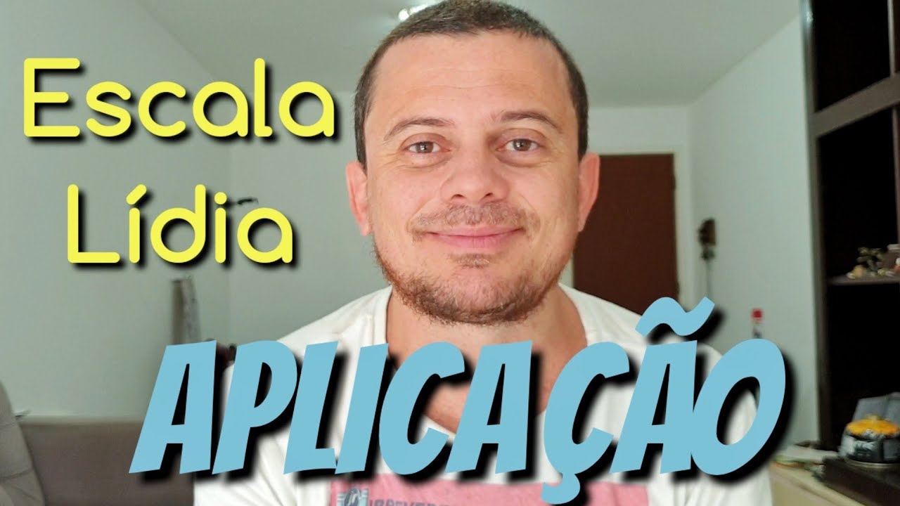 Escala Lidia | Aplicação