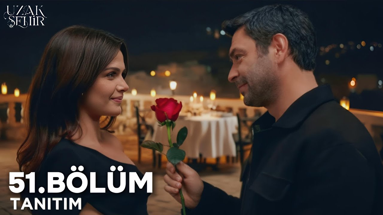 Uzak Şehir 51. Bölüm Fragmanı | Cihan’dan Alya’ya Romantik Sürpriz! 🥰✨