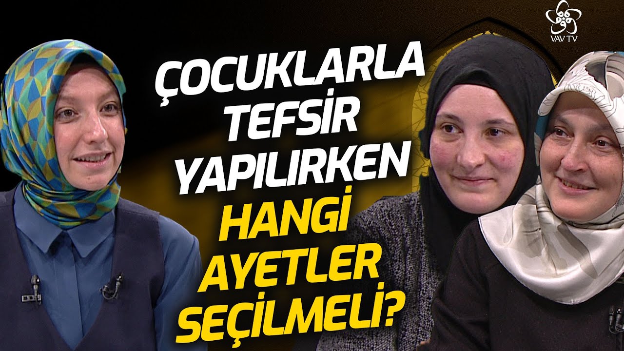 Çocukların Kur'an-ı Kerim'e İlgisini Artıracak Yöntemler Neler? | Vakti Geldi (15. Bölüm)